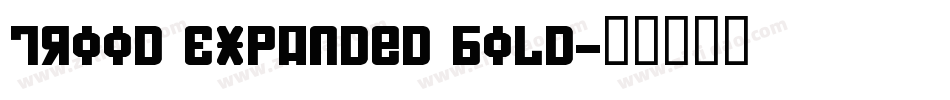 Trood Expanded Bold字体转换